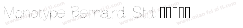 Monotype Bernard Std字体转换